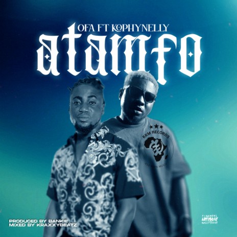 Atanfo ft. Kophy Nelly | Boomplay Music