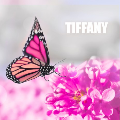 Tiffany | Boomplay Music