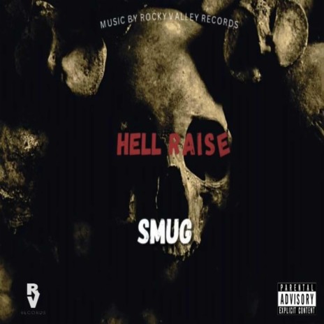 Hell Raise | Boomplay Music