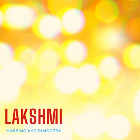 Lakshmi | Boomplay Music