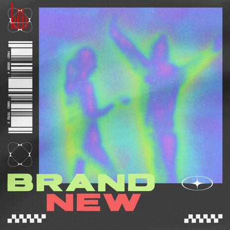 Brand new | Boomplay Music