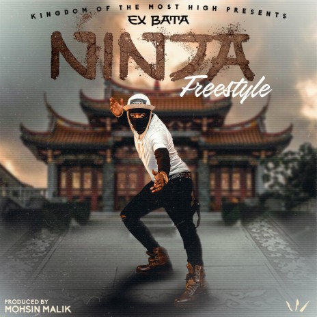 NINJA FREESTYLE | Boomplay Music