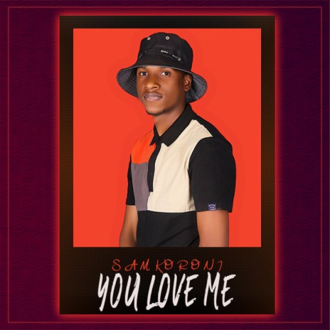 You Love Me | Boomplay Music