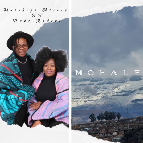 Mohale ft. Babs Radebe | Boomplay Music