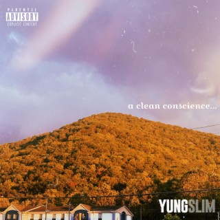 A Clean Conscience lyrics | Boomplay Music