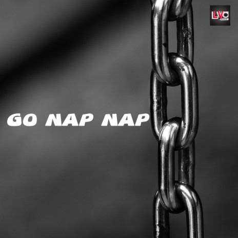 Go Nap Nap ft. Grafezzy | Boomplay Music