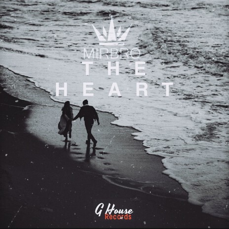 The Heart ft. FIZO FAOUEZ