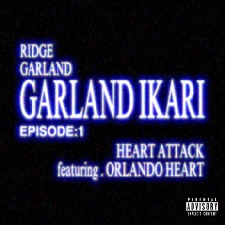 HEART ATTACK ! ft. Orlando Heart | Boomplay Music