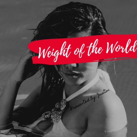 Weight of the World (W.O.T.W) | Boomplay Music