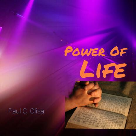 Power of Life | Boomplay Music