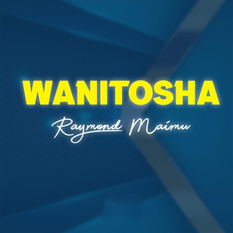 wanitosha | Boomplay Music