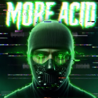 More acid