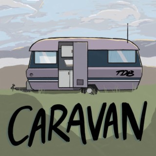 Caravan lyrics | Boomplay Music