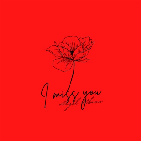 I miss you | Boomplay Music