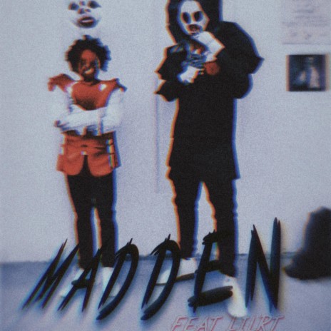 Madden ft. Lil Rt | Boomplay Music