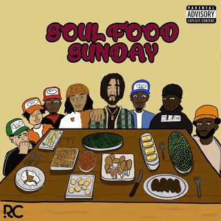 Soul Food Sunday ft. Michael Christmas, Paul Willis, MaceyOMaze, Macky Ukiyo & JASSIEL lyrics | Boomplay Music