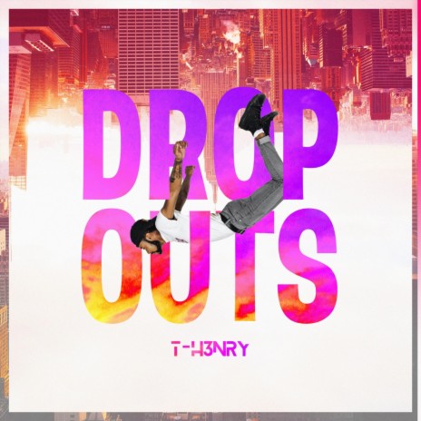 Drop Outs | Boomplay Music