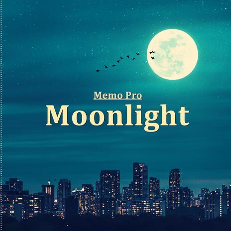 Moonlight | Boomplay Music