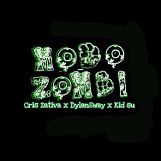 MODO ZOMBI ft. Kid su & Cris Zativa lyrics | Boomplay Music