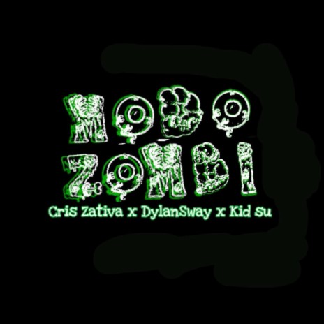 MODO ZOMBI ft. Kid su & Cris Zativa