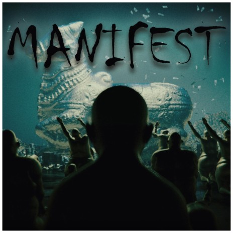 Manifest | Boomplay Music