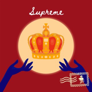 Supreme lyrics | Boomplay Music