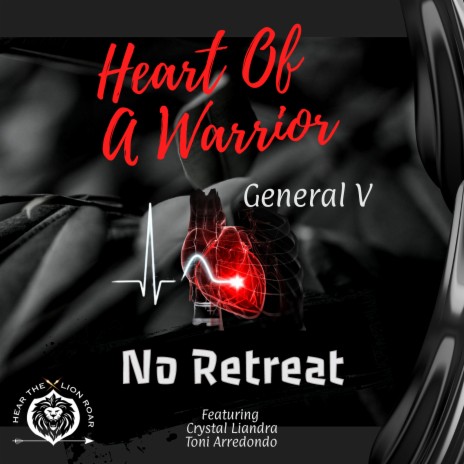 Heart of a Warrior ft. Crystal Liandra & Toni Arredondo | Boomplay Music