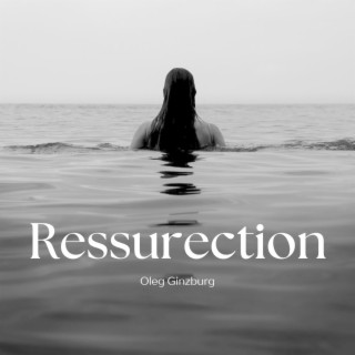 Ressurection