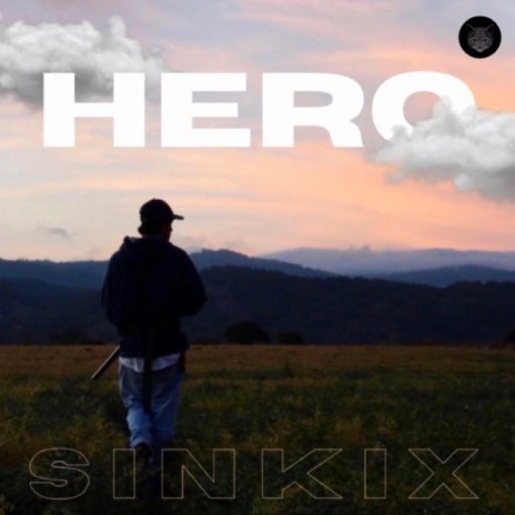 Hero (Sinkix Remix) | Boomplay Music