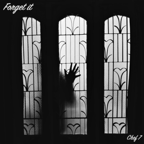 Forget It | Boomplay Music