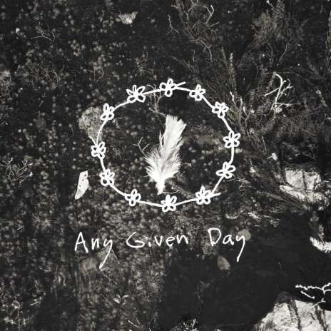 Any Given Day | Boomplay Music