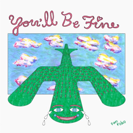 You'll Be Fine