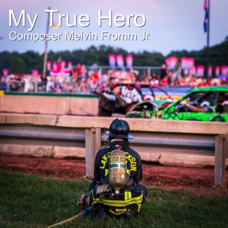 My True Hero | Boomplay Music