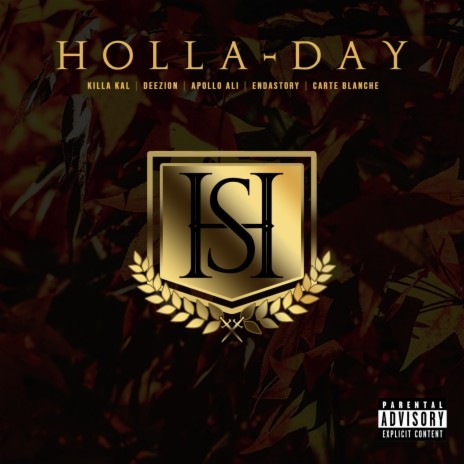 HOLLADAY | Boomplay Music