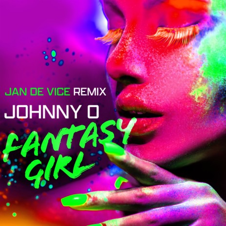 Fantasy Girl (JAN DE VICE Extended Remix) ft. JAN DE VICE | Boomplay Music