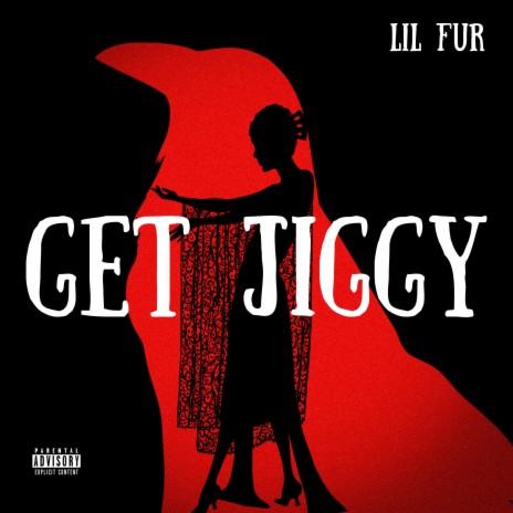 GET JIGGY