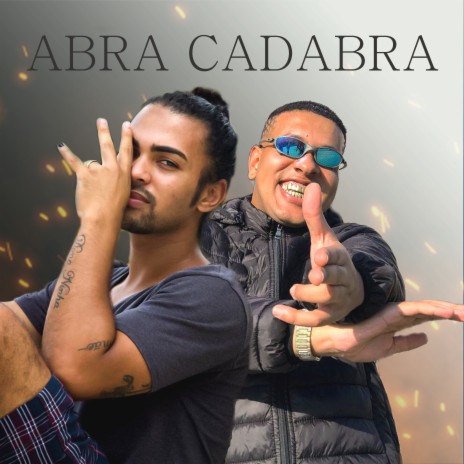 Abracadabra ft. passoca com 2s | Boomplay Music