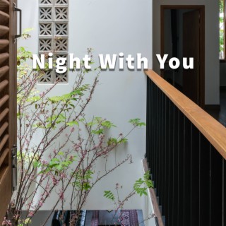 Night With You