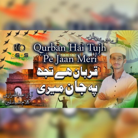 Qurban Hai Tujh Pe Jaan Meri ft. Abdullah Razi SM