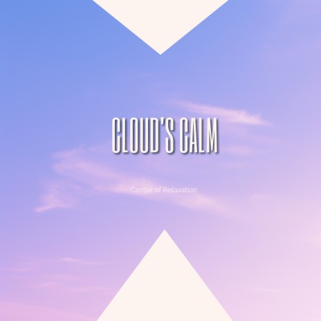 Cloud's Calm (Meditation) ft. Sleep Music & Spa Radiance