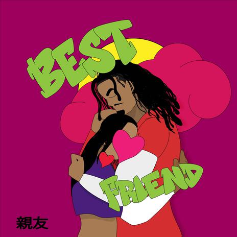 Best Friend | Boomplay Music