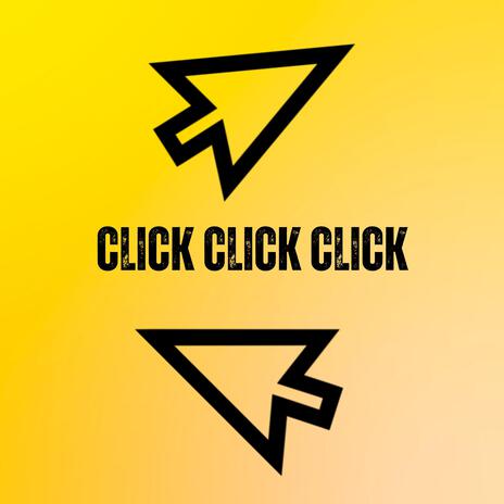 Click Click Click | Boomplay Music