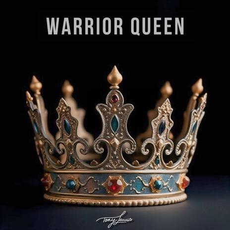 WARRIOR QUEEN | Boomplay Music