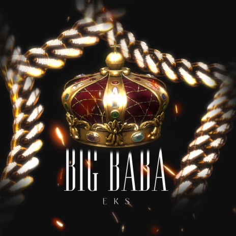 Big Baba | Boomplay Music