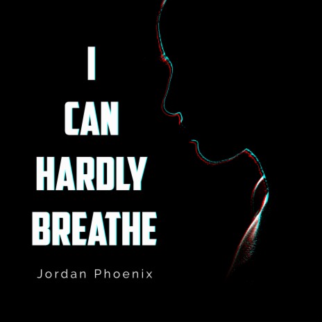 I Can Hardly Breathe | Boomplay Music