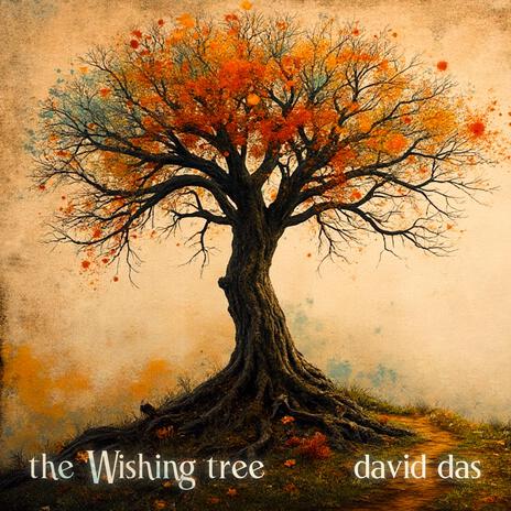 The Wishing Tree | Boomplay Music