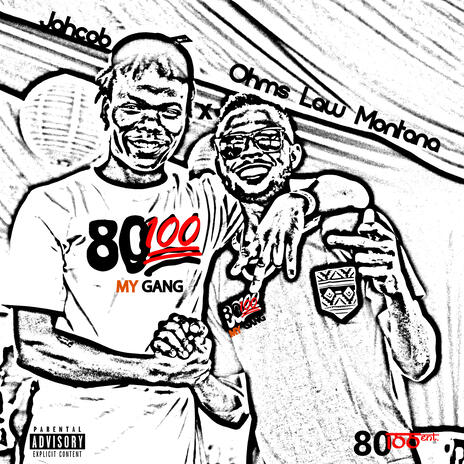 Eighty One Hunnid My Gang | Boomplay Music