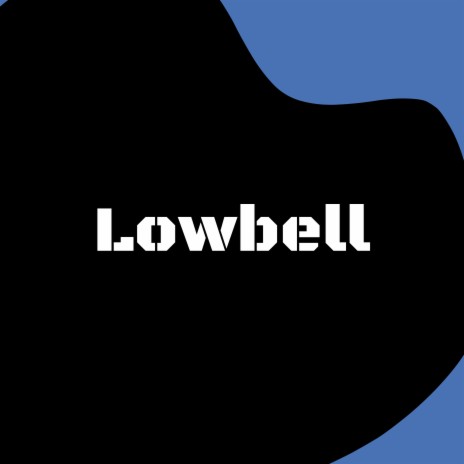 Lowbell (Extended) | Boomplay Music