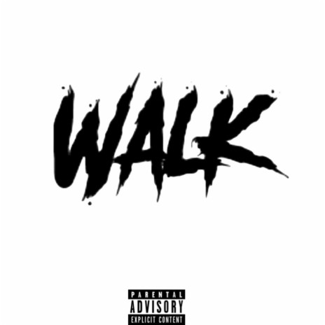 Walk | Boomplay Music