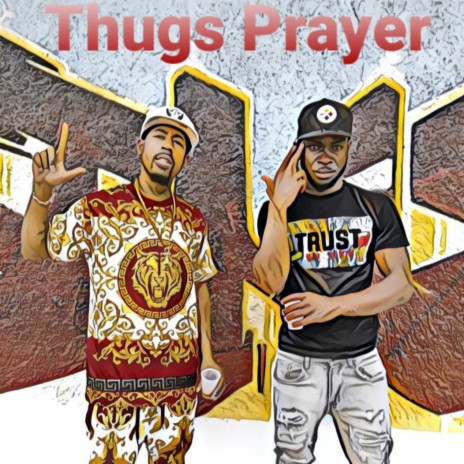 Thugs Prayer ft. 38 splatt | Boomplay Music